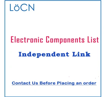 LoCN Componente Electronice Lista Independent De Cumpărare. Va Rugam Sa Ne Contactati Inainte De Plasarea Unei OrderMe