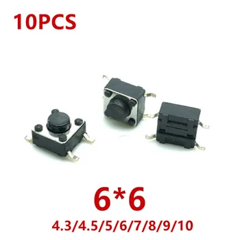 10buc 6*6*4.3/4.5/5/6/7/8/9/10(H)mm Panel PCB Moment Tactile Tact Mini-Buton Comutator DIP 4 Pin