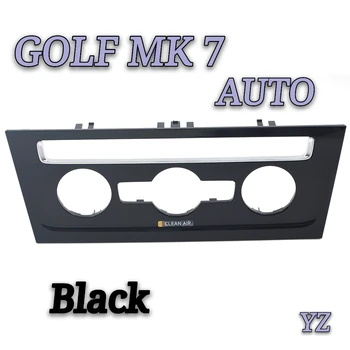 Se aplică Pentru VW GOLF MK 7 7.5 Automate Aer Conditionat Tapiterie Cadru Interior Accesorii 5GG 863 100 5GG863100