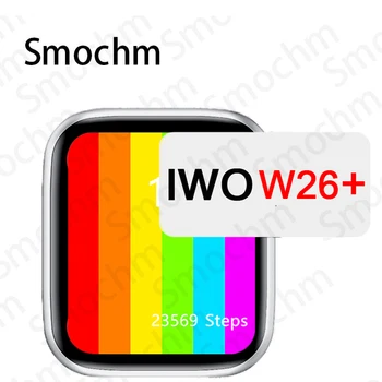Smochm IWO W26+ Plus Ceas Inteligent 44MM 40MM Personalizate Watchfaces Infinit Ecran Impermeabil Rata de Inima pentru iOS Android PK W506