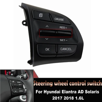 Pentru Hyundai Elantra AD Solaris 1.6 L 2017 2018 Mașină Neagră Cruise Control Butoane de pe Volan Comutator Piese Auto