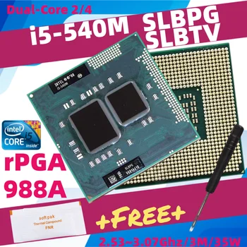 Core i5 540M SLBPG SLBTV Dual-Core Laptop CPU Socket G1 PGA988 HM55 HM57 QM57 Procesor