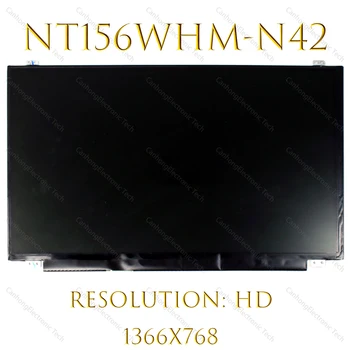 15.6 Inch EDP Laptop Ecran LCD B156XTN07.1 NT156WHM-N42 NT156WHM-N32 N156BGA-EA2 N0-Touch Display 30 Pini de Test Ok
